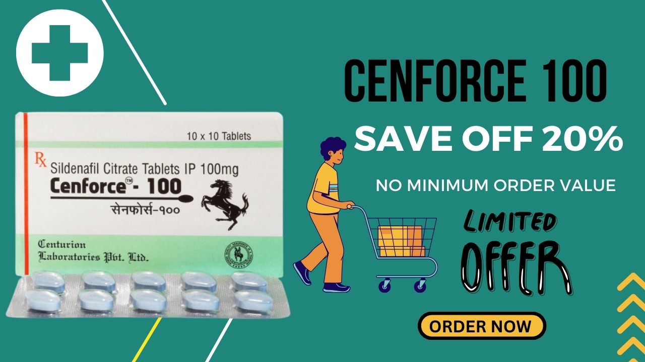Cenforce 100 Online - The Game-Changer for Your Love Life